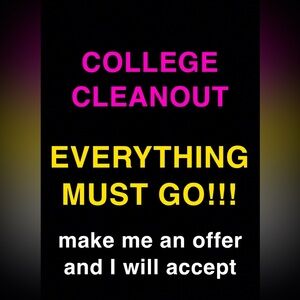 MOVING OUT OF COLLEGE!!! EVERYTHING MUST GO